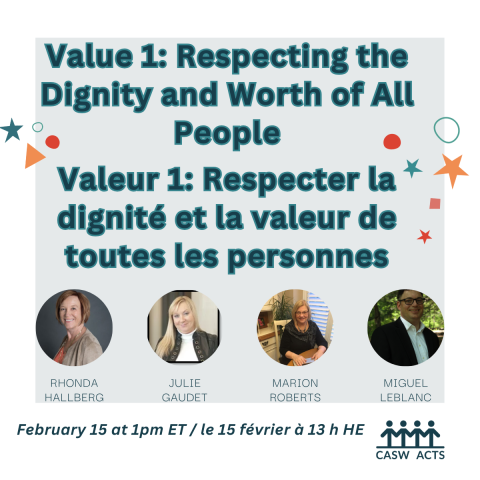 Valeur 1: Respecter la dignité et la valeur de toutes les personnes / Value 1: Respecting the Dignity and Worth of All People 