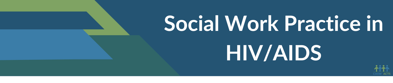 Social Work Practice in HIV/AIDS | Canadian Association of Social Workers